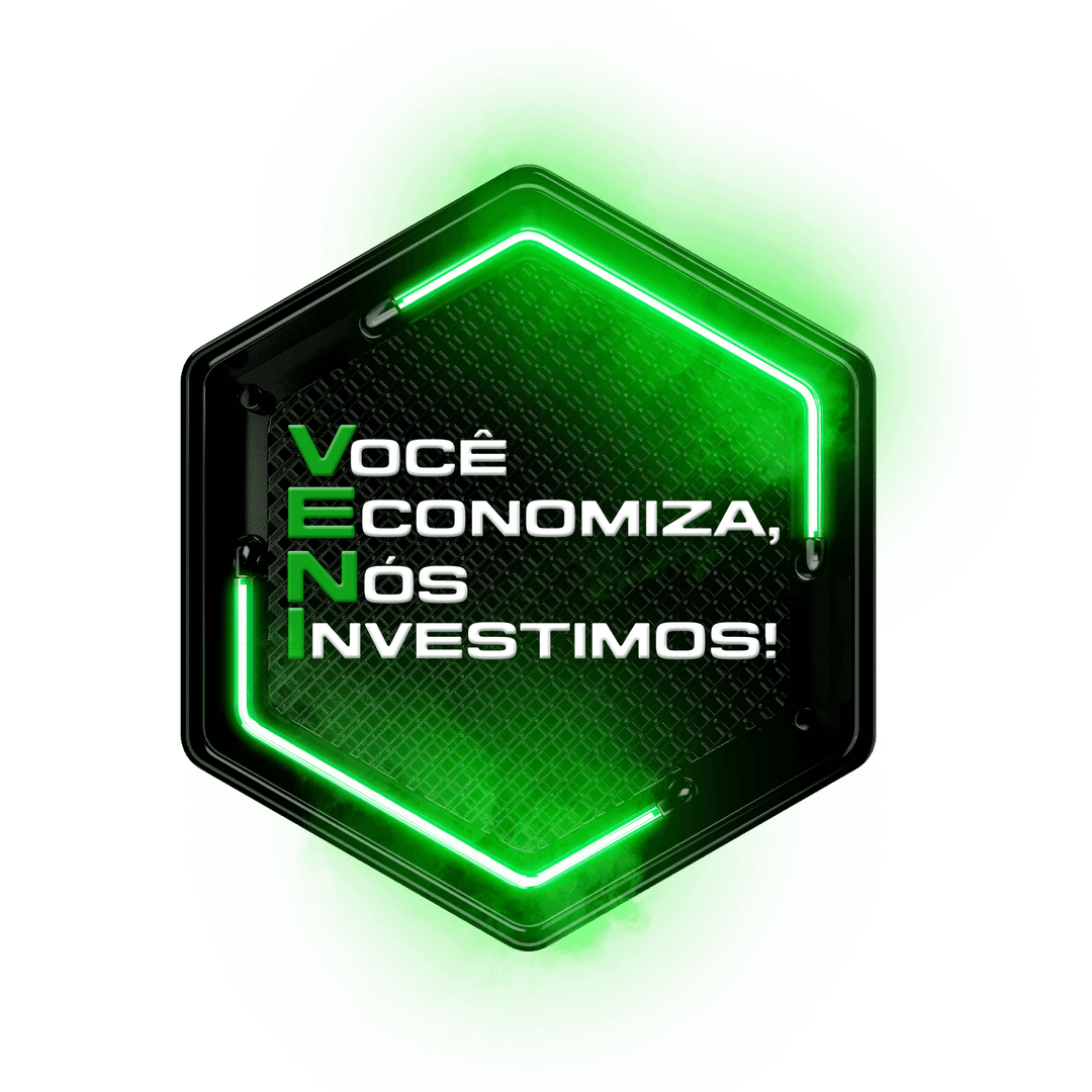 VOCÊ ECONOMIZA, NÓS INVESTIMOS!